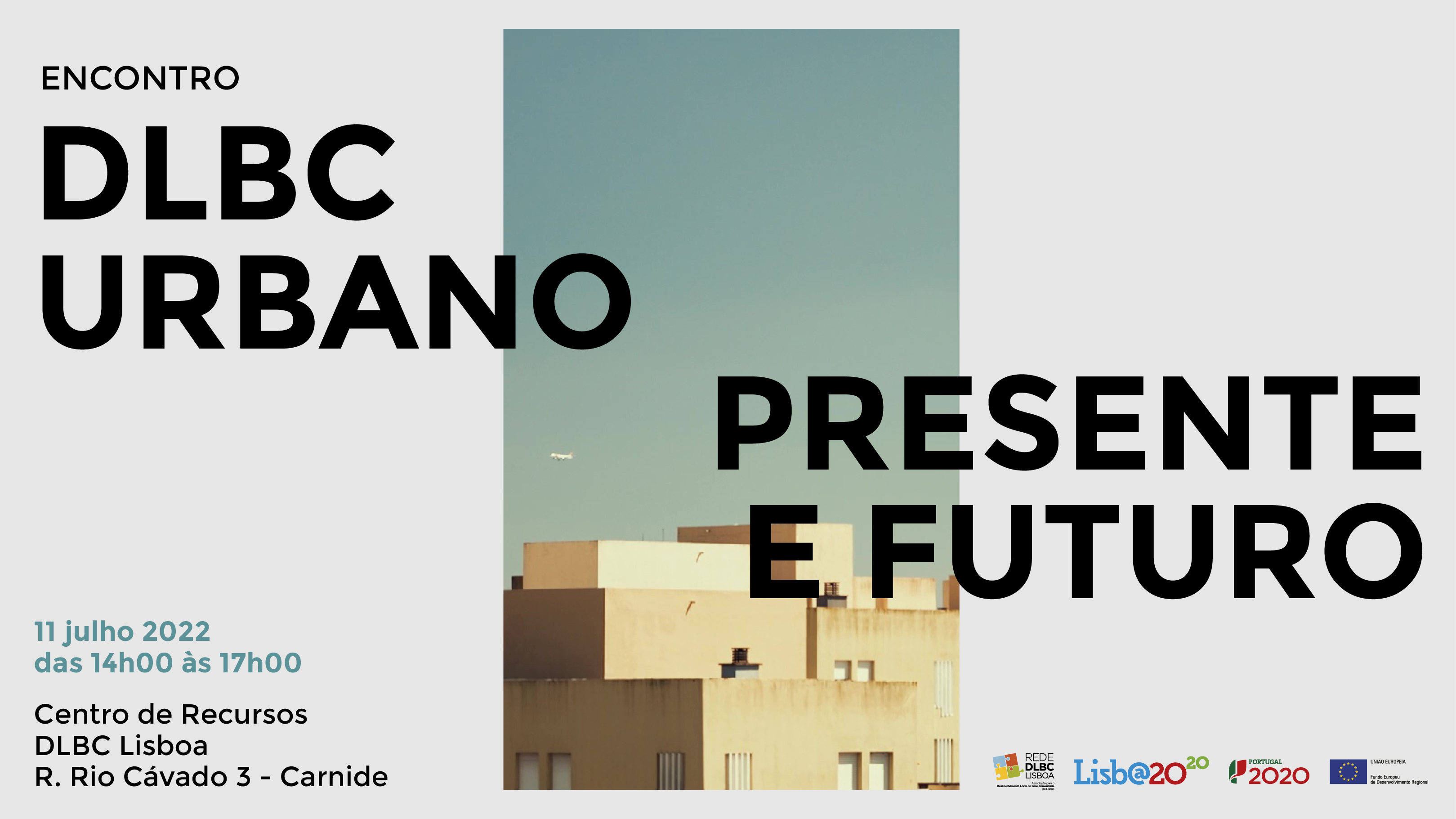 11 Julho 2022 - Encontro - DLBC Urbano-banner para site.jpg